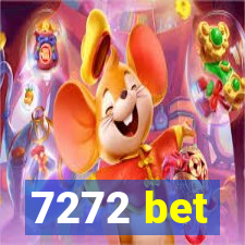 7272 bet